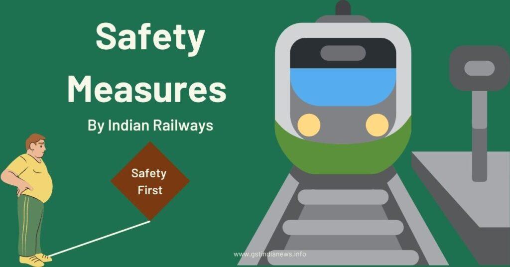 indian railway safety steps 2022