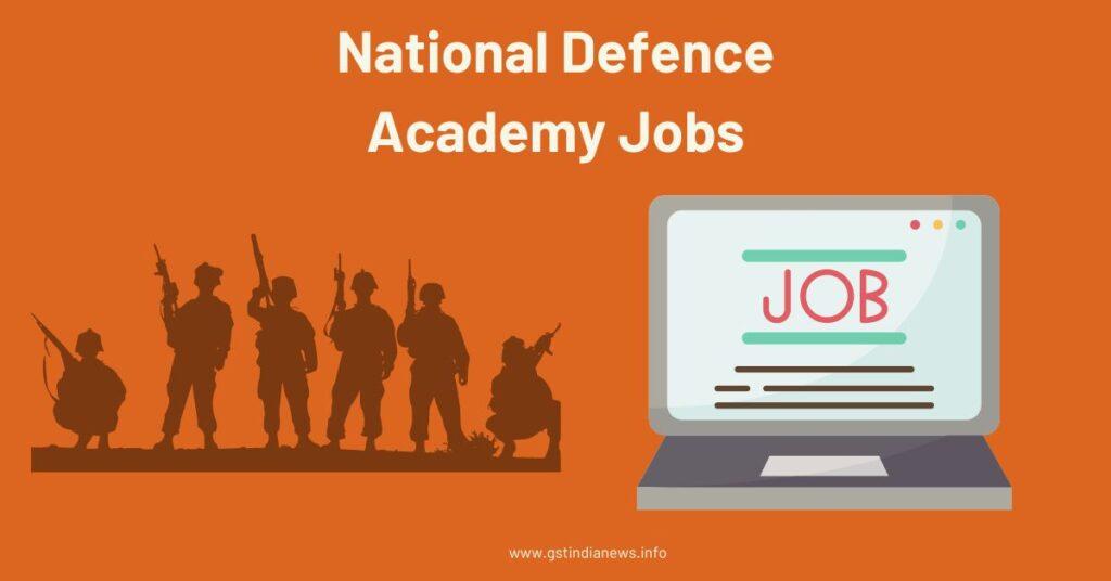 National Defence Academy job