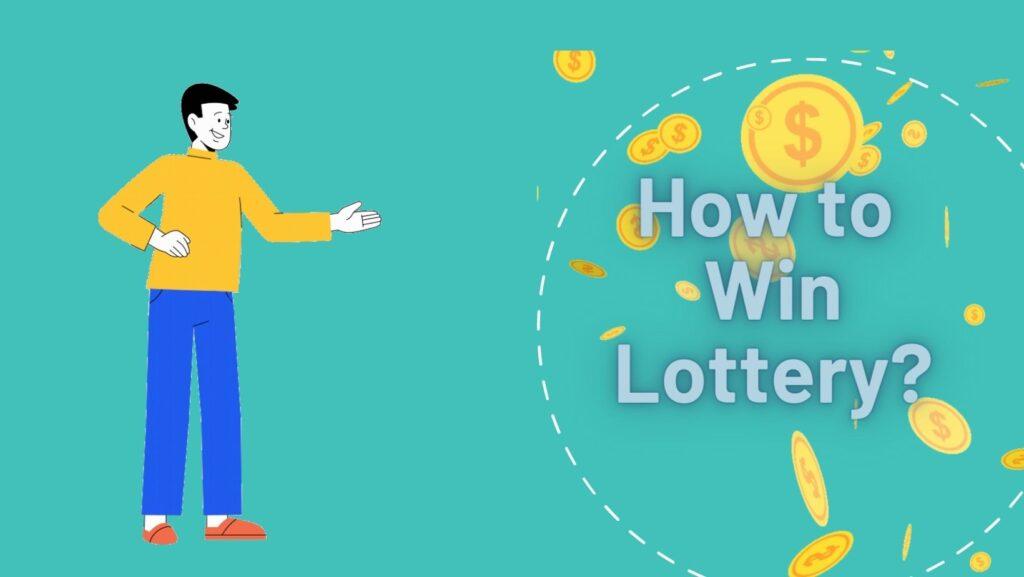 how to win lottery