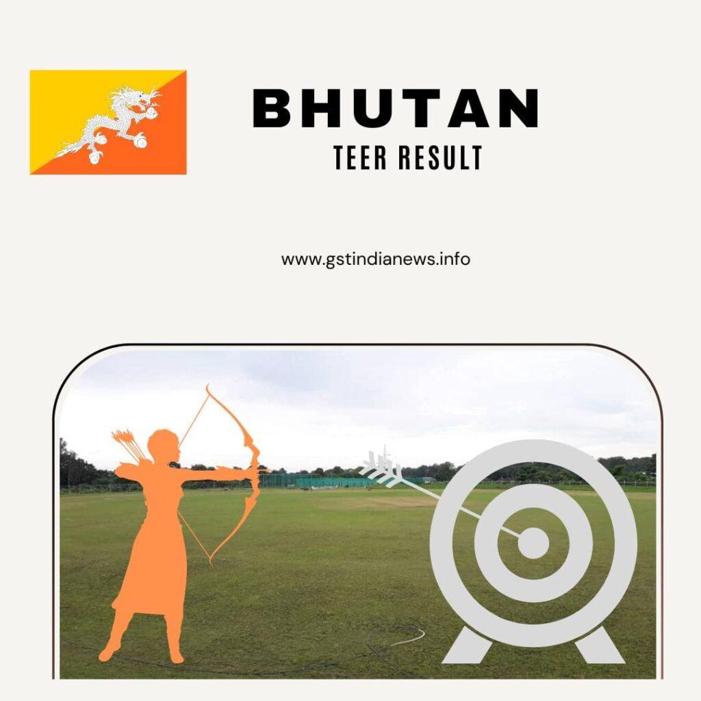 bhutan tourism bhutan teer result