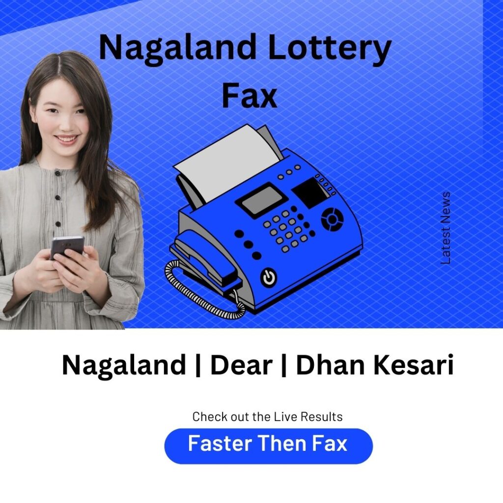 Nagaland lottery fax service
