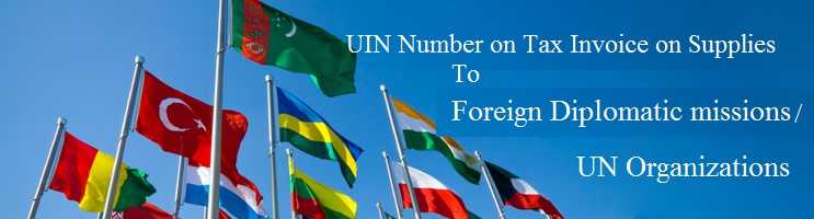 UIN number on supplies to foreign diplomatic missions notification pic