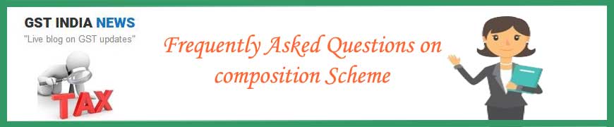 Top 20 Answers on composition scheme in GST 100% free pic pic