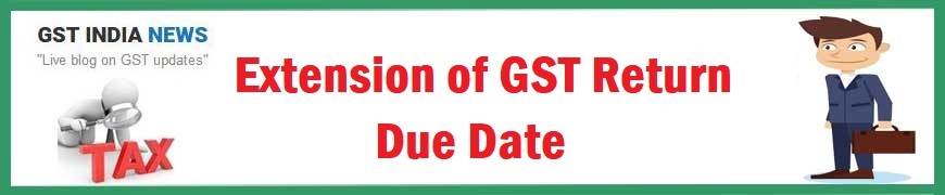 extension of gst return date without late fees pic