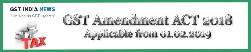 top gst amendment act 2018 image