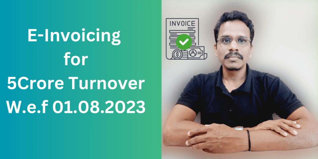 e invoicing for 5 crore turnover